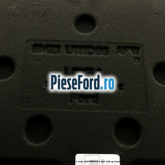 Acoperire mocheta randul 2 Ford S-Max 2007-2014 2.0 TDCi 163 cp TXWA diesel
