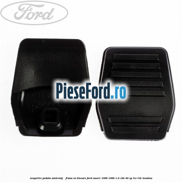 Acoperire pedala ambreiaj / frana cu blocare Ford Escort 1995-1998 1.6 16V 90 cp L1E, L1K benzina