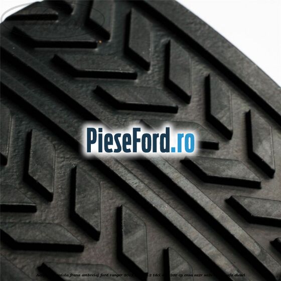 Acoperire pedala frana, ambreiaj Ford Ranger 2012-2015 3.2 TDCi 4x4 200 cp ENSA, SA2R, SA2S, SA2W, SAFA diesel