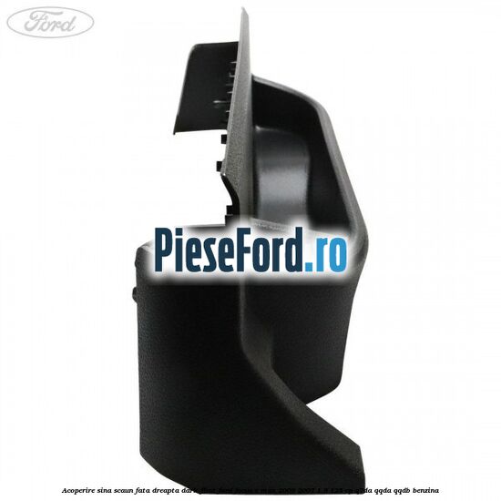 Acoperire sina scaun fata dreapta dark flint Ford Focus C-Max 2003-2007 1.8 125 cp Q7DA, QQDA, QQDB benzina