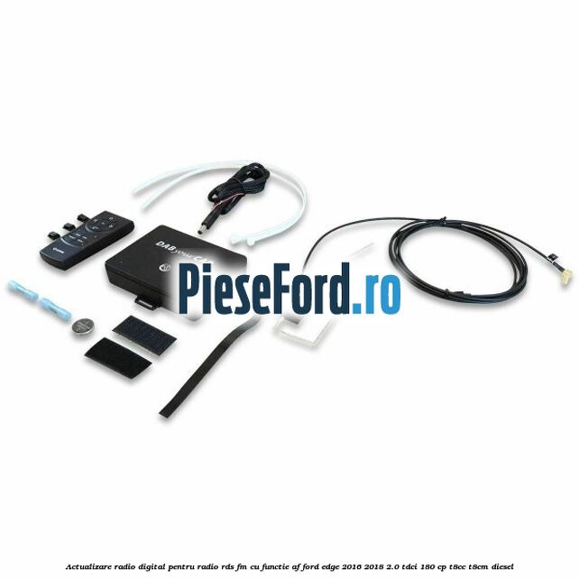 Actualizare radio digital Pentru radio RDS-FM cu functie AF Ford Edge 2016-2018 2.0 TDCi 180 cp T8CC, T8CM diesel