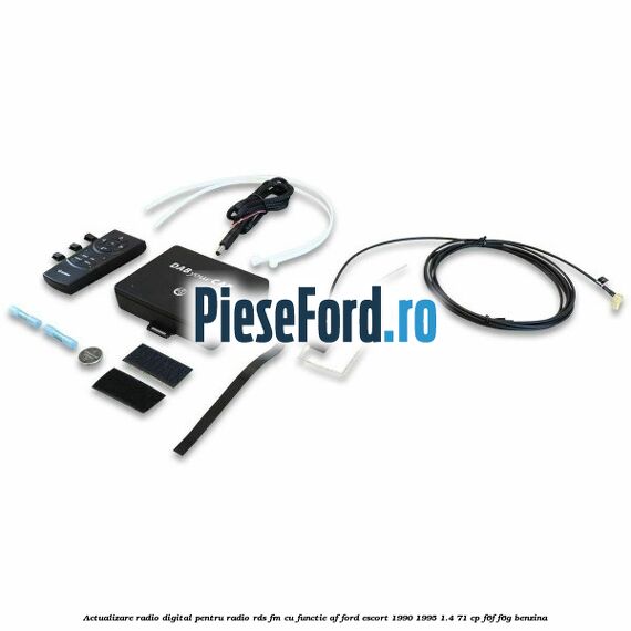 Actualizare radio digital Pentru radio RDS-FM cu functie AF Ford Escort 1990-1995 1.4 71 cp F6F, F6G benzina