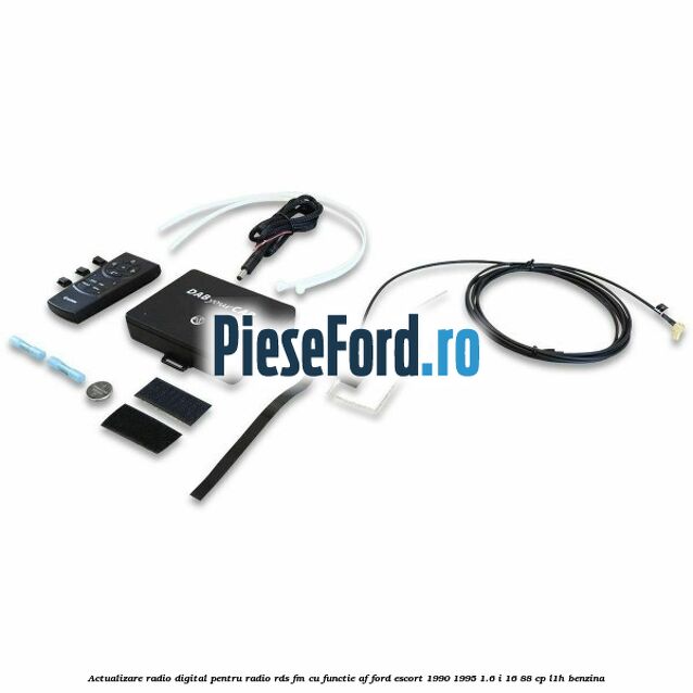 Actualizare radio digital Pentru radio RDS-FM cu functie AF Ford Escort 1990-1995 1.6 i 16 88 cp L1H benzina