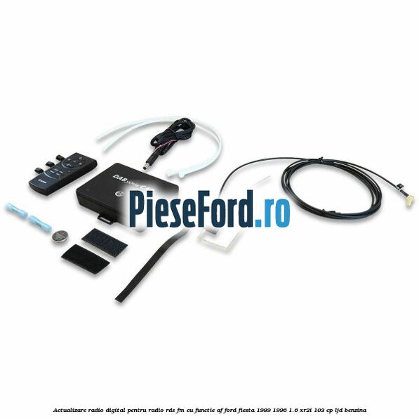 Actualizare radio digital Pentru radio RDS-FM cu functie AF Ford Fiesta 1989-1996 1.6 XR2i 103 cp LJD benzina