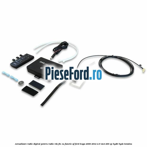 Actualizare radio digital Pentru radio RDS-FM cu functie AF Ford Kuga 2008-2012 2.5 4x4 200 cp HYDB, HYDC benzina