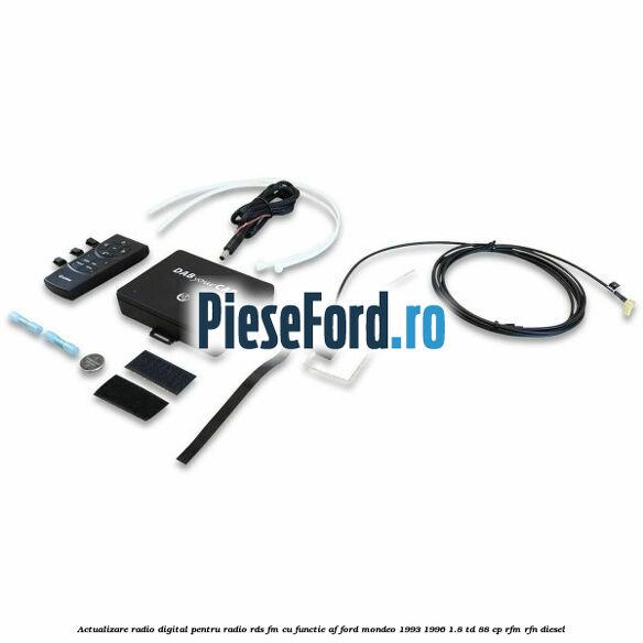 Actualizare radio digital Pentru radio RDS-FM cu functie AF Ford Mondeo 1993-1996 1.8 TD 88 cp Actualizare radio digital Pentru radio RDS-FM cu functie AF Ford Mondeo 1993-1996 1.8 TD 88 cp RFM, RFN diesel