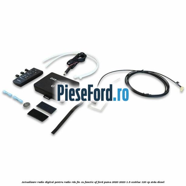 Actualizare radio digital Pentru radio RDS-FM cu functie AF Ford Puma 2020-2023 1.5 EcoBlue 120 cp Actualizare radio digital Pentru radio RDS-FM cu functie AF Ford Puma 2020-2023 1.5 EcoBlue 120 cp ZTDA diesel