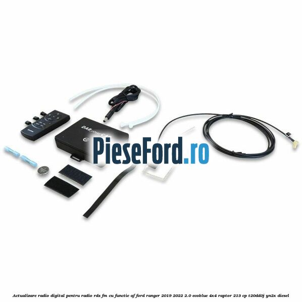 Actualizare radio digital Pentru radio RDS-FM cu functie AF Ford Ranger 2019-2022 2.0 EcoBlue 4x4 Raptor 213 cp T20DD0J, YN2X diesel