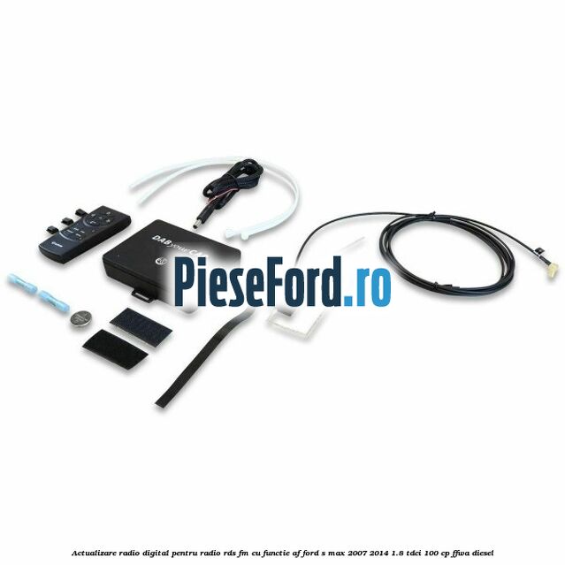 Actualizare radio digital Pentru radio RDS-FM cu functie AF Ford S-Max 2007-2014 1.8 TDCi 100 cp FFWA diesel