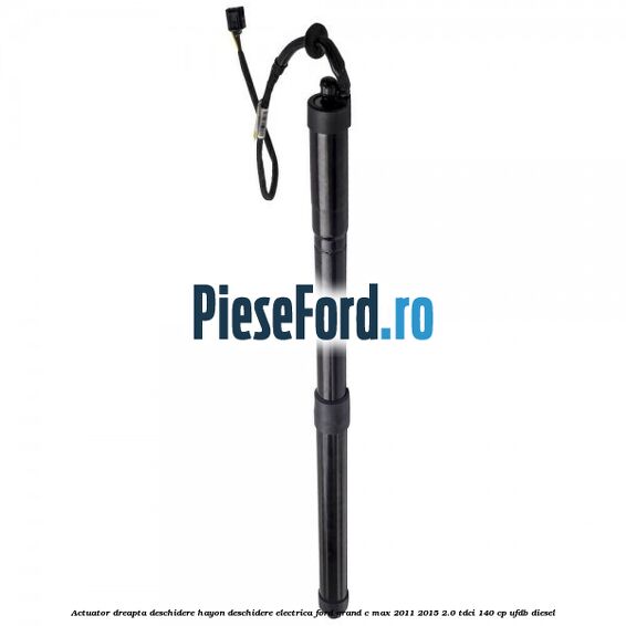 Actuator dreapta deschidere hayon deschidere electrica Ford Grand C-Max 2011-2015 2.0 TDCi 140 cp UFDB diesel