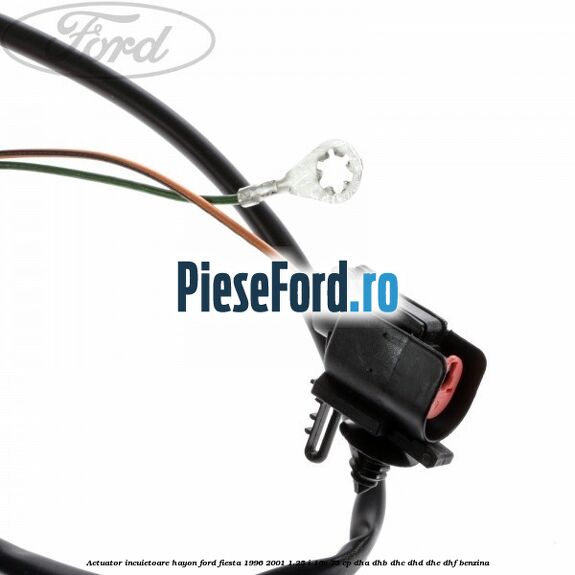 Actuator incuietoare hayon Ford Fiesta 1996-2001 1.25 i 16V 75 cp DHA, DHB, DHC, DHD, DHE, DHF benzina