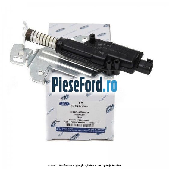 Actuator incuietoare hayon Ford Fusion 1.3 60 cp BAJA benzina