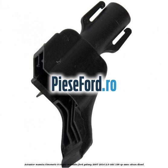 Actuator maneta timonerie 6 trepte manuala Ford Galaxy 2007-2014 2.0 TDCi 136 cp AZWC, UKWA diesel