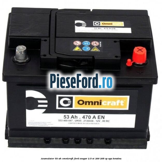 Acumulator 53 Ah Omnicraft Ford Cougar 2.5 ST 200 205 cp SGA benzina