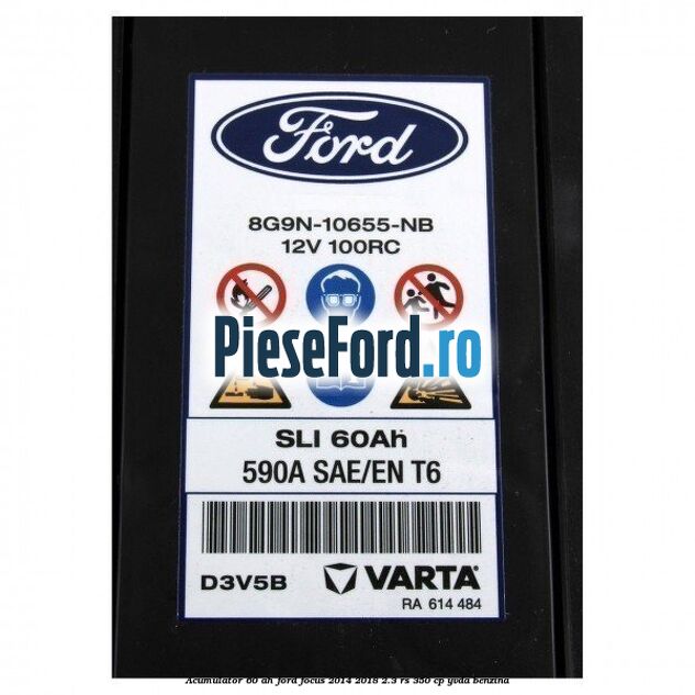 Acumulator 60 AH Ford Focus 2014-2018 2.3 RS 350 cp YVDA benzina