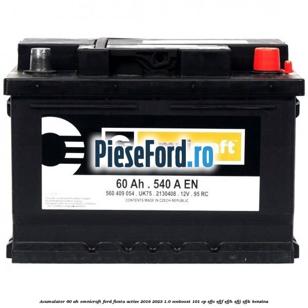 Acumulator 60 AH Omnicraft Ford Fiesta Active 2018-2023 1.0 EcoBoost 101 cp