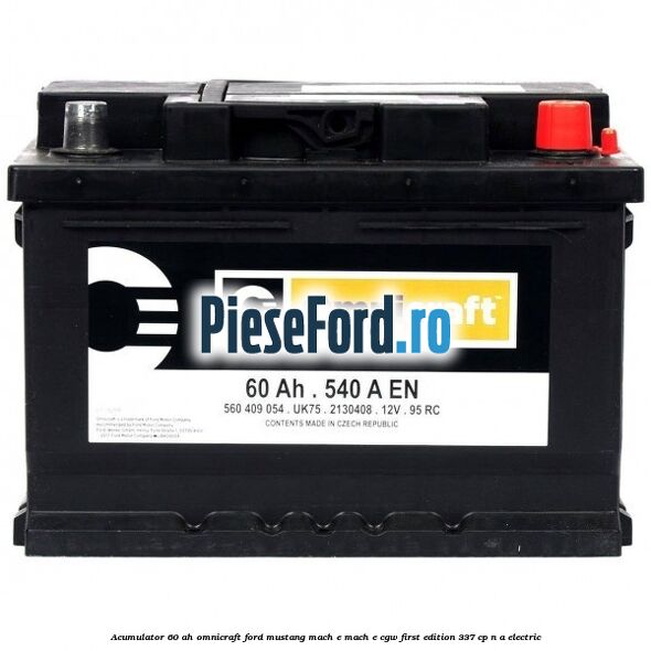 Acumulator 60 AH Omnicraft Ford Mustang Mach-E MACH-E (CGW) First Edition 337 cp n/a electric