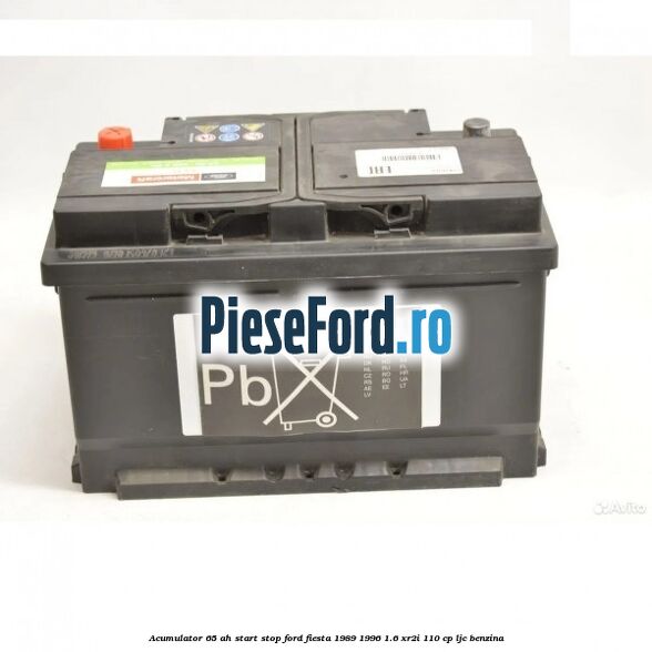 Acumulator 65 AH Start Stop Ford Fiesta 1989-1996 1.6 XR2i 110 cp LJC benzina