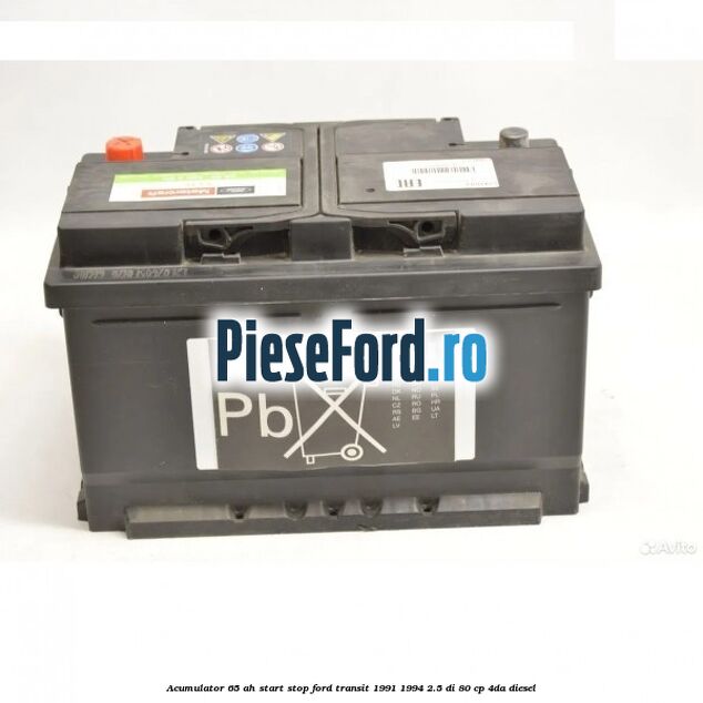 Acumulator 65 AH Start Stop Ford Transit 1991-1994 2.5 DI 80 cp 4DA diesel