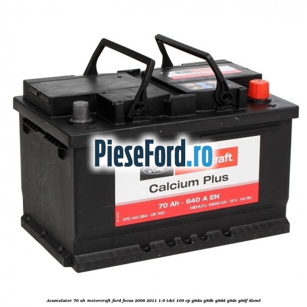 Acumulator 70 AH Motorcraft Ford Focus 2008-2011 1.6 TDCi 109 cp