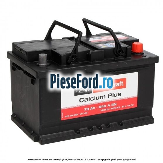 Acumulator 70 AH Motorcraft Ford Focus 2008-2011 2.0 TDCi 136 cp G6DA, G6DB, G6DD, G6DG diesel