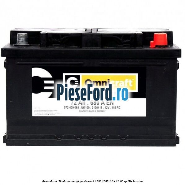 Acumulator 72 AH Omnicraft Ford Escort 1990-1995 1.6 i 16 88 cp L1H benzina