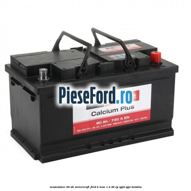 Acumulator 80 AH Motorcraft Ford B-Max 1.4 90 cp