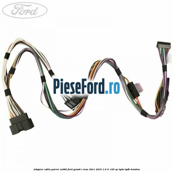 Adaptor cablu Parrot SC065 Ford Grand C-Max 2011-2015 1.6 Ti 105 cp IQDA, IQDB benzina