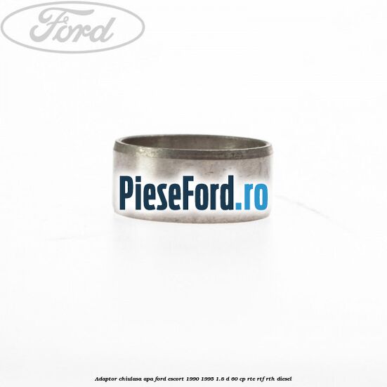 Adaptor chiulasa apa Ford Escort 1990-1995 1.8 D 60 cp RTE, RTF, RTH diesel
