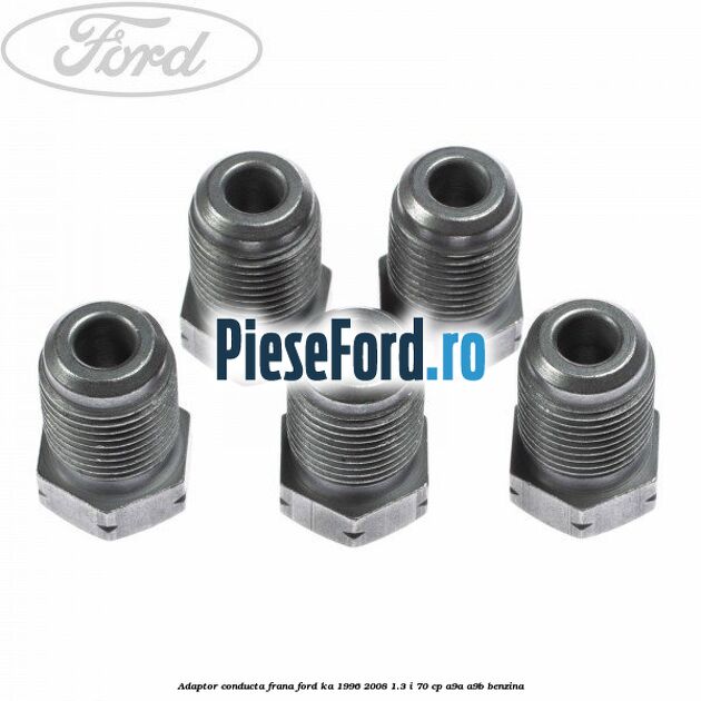 Adaptor conducta frana Ford Ka 1996-2008 1.3 i 70 cp A9A, A9B benzina