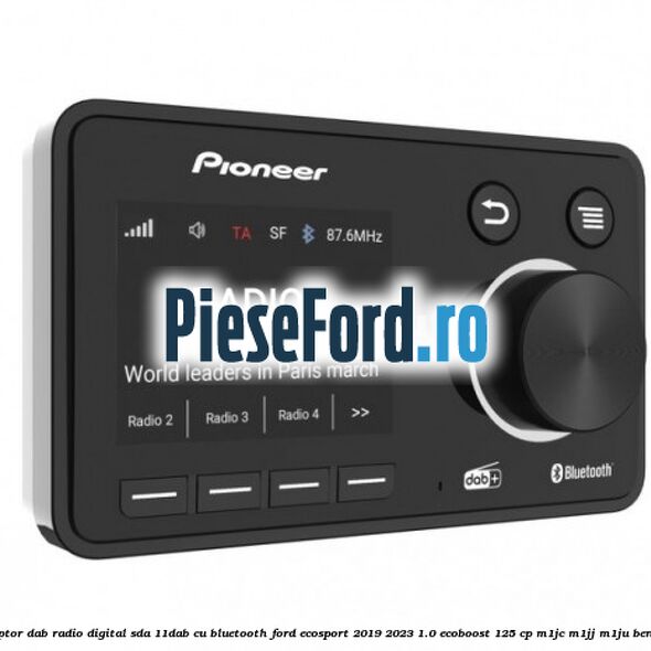 Adaptor DAB Radio Digital SDA-11DAB cu Bluetooth Ford EcoSport 2019-2023 1.0 EcoBoost 125 cp M1JC, M1JJ, M1JU benzina