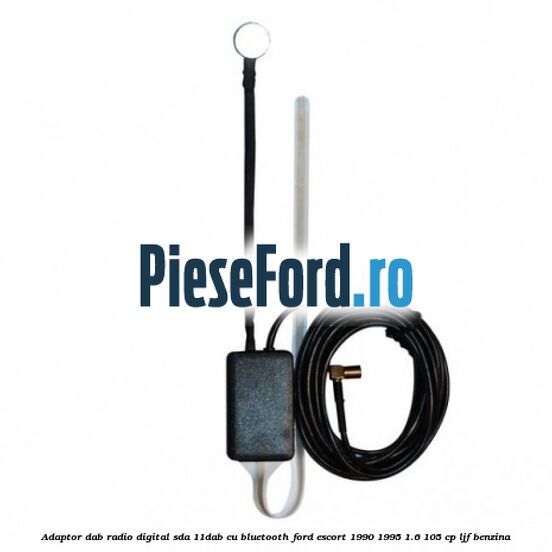 Adaptor DAB Radio Digital SDA-11DAB cu Bluetooth Ford Escort 1990-1995 1.6 105 cp LJF benzina