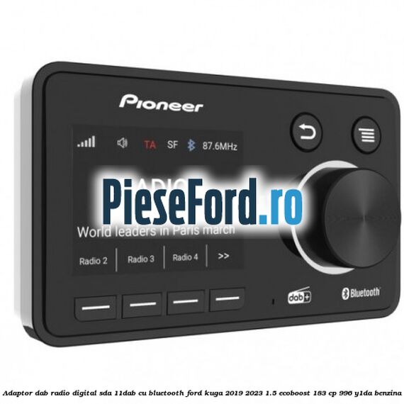 Adaptor DAB Radio Digital SDA-11DAB cu Bluetooth Ford Kuga 2019-2023 1.5 EcoBoost 183 cp 996, Y1DA benzina