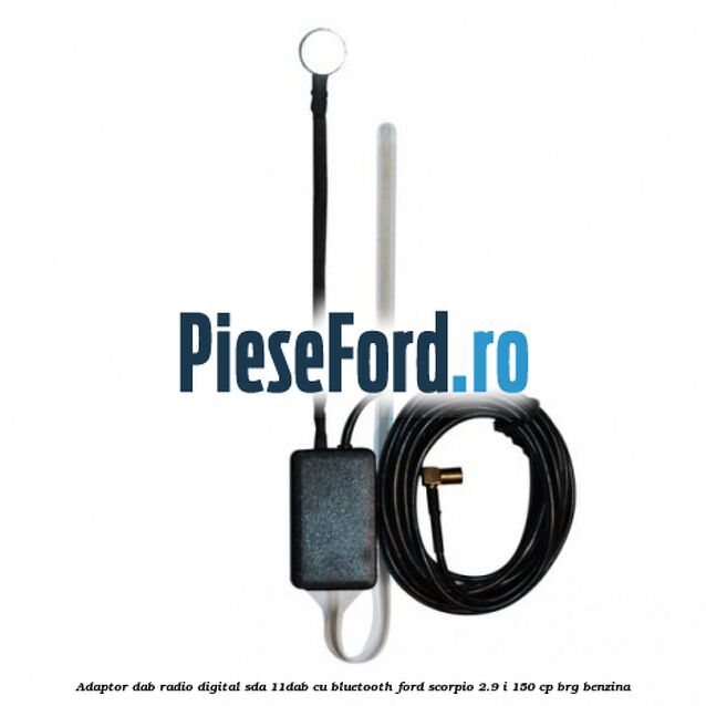 Adaptor DAB Radio Digital SDA-11DAB cu Bluetooth Ford Scorpio 2.9 i 150 cp BRG benzina