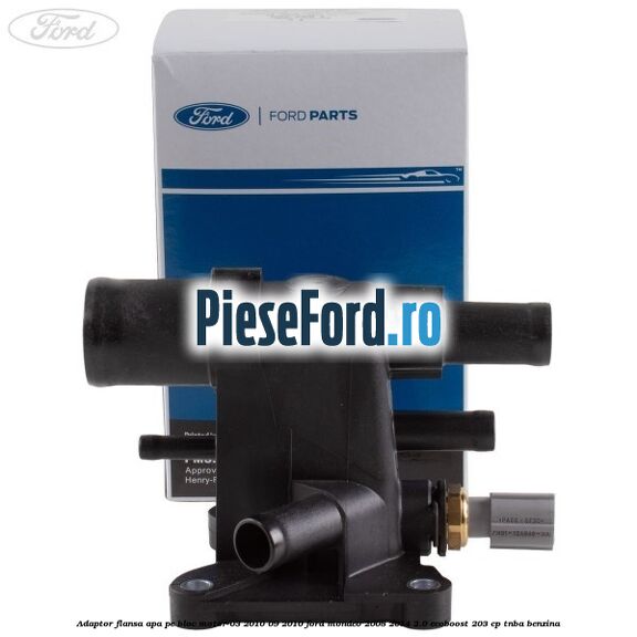 Adaptor flansa apa pe bloc motor 03/2010-09/2010 Ford Mondeo 2008-2014 2.0 EcoBoost 203 cp TNBA benzina