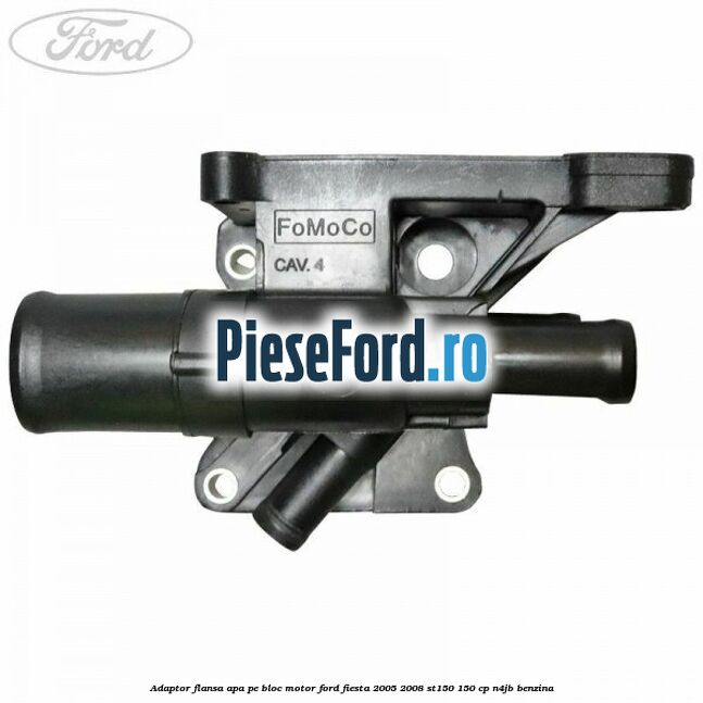 Adaptor flansa apa, pe bloc motor Ford Fiesta 2005-2008 ST150 150 cp N4JB benzina