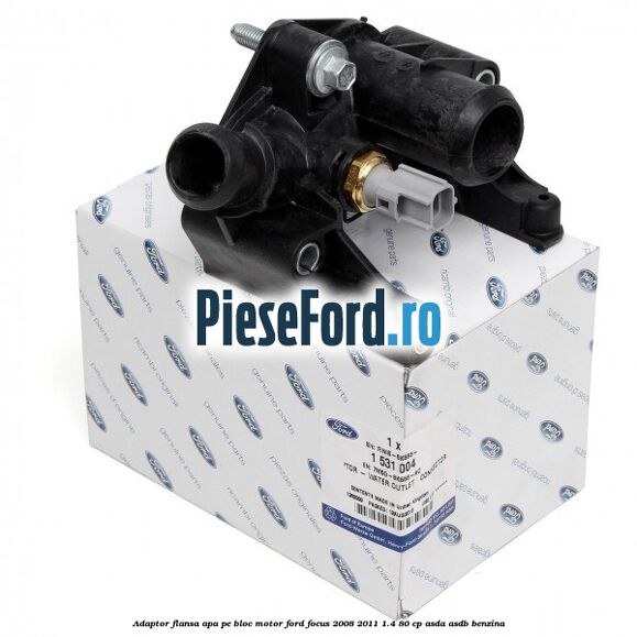 Adaptor flansa apa pe bloc motor Ford Focus 2008-2011 1.4 80 cp ASDA, ASDB benzina
