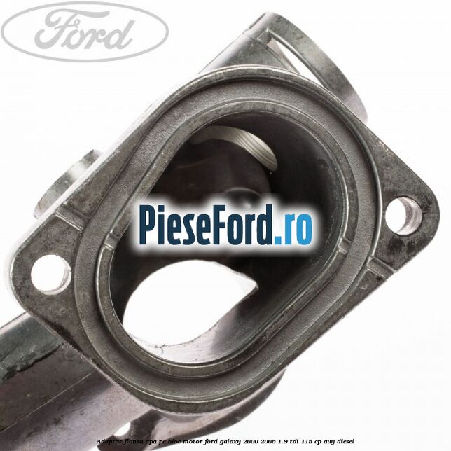 Adaptor flansa apa pe bloc motor Ford Galaxy 2000-2006 1.9 TDI 115 cp AUY diesel