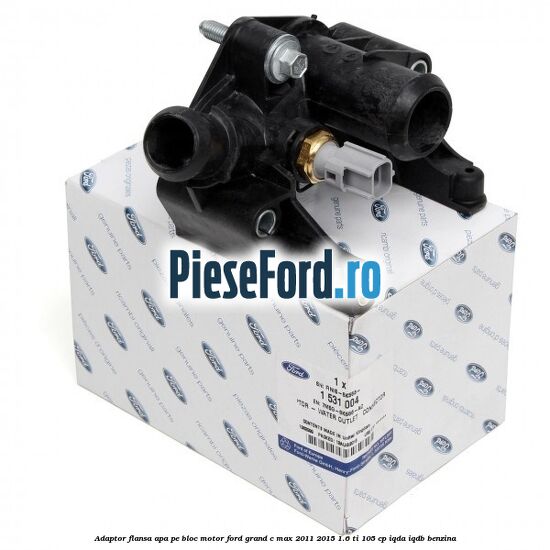 Adaptor flansa apa pe bloc motor Ford Grand C-Max 2011-2015 1.6 Ti 105 cp IQDA, IQDB benzina