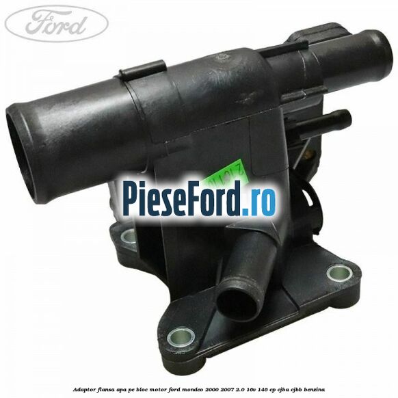 Adaptor flansa apa, pe bloc motor Ford Mondeo 2000-2007 2.0 16V 146 cp Adaptor flansa apa, pe bloc motor Ford Mondeo 2000-2007 2.0 16V 146 cp CJBA, CJBB benzina