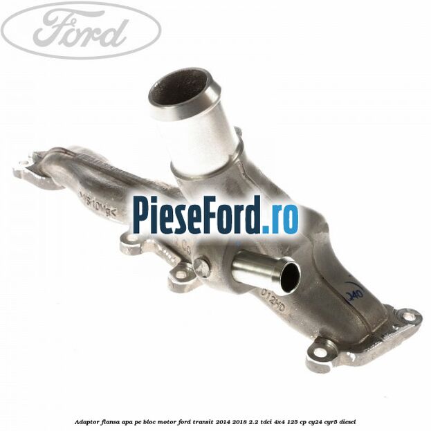 Adaptor flansa apa pe bloc motor Ford Transit 2014-2018 2.2 TDCi 4x4 125 cp CY24, CYR5 diesel