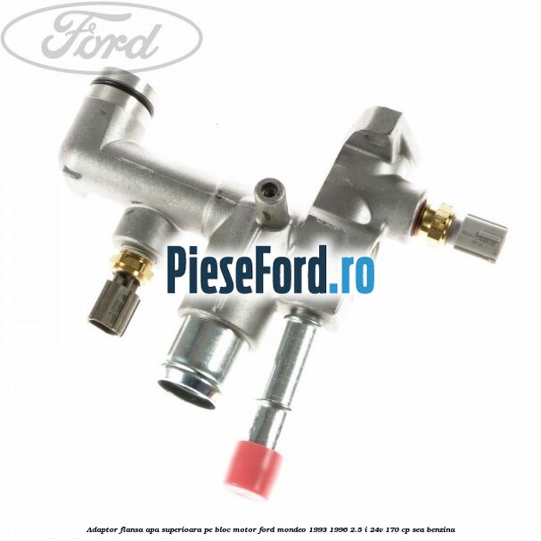 Adaptor flansa apa superioara, pe bloc motor Ford Mondeo 1993-1996 2.5 i 24V 170 cp SEA benzina