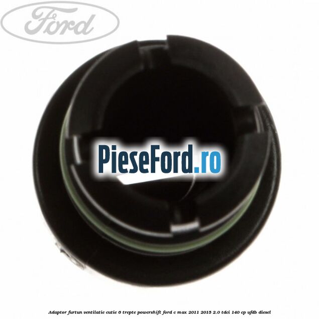 Adaptor furtun ventilatie cutie 6 trepte powershift Ford C-Max 2011-2015 2.0 TDCi 140 cp UFDB diesel