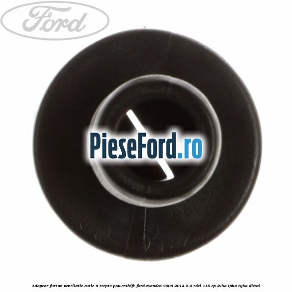 Adaptor furtun ventilatie cutie 6 trepte powershift Ford Mondeo 2008-2014 2.0 TDCi 115 cp Adaptor furtun ventilatie cutie 6 trepte powershift Ford Mondeo 2008-2014 2.0 TDCi 115 cp KLBA, LPBA, TYBA diesel