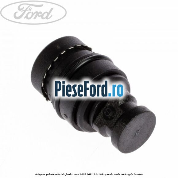 Adaptor galerie admisie Ford C-Max 2007-2011 2.0 145 cp AODA, AODB, AODE, SYDA benzina