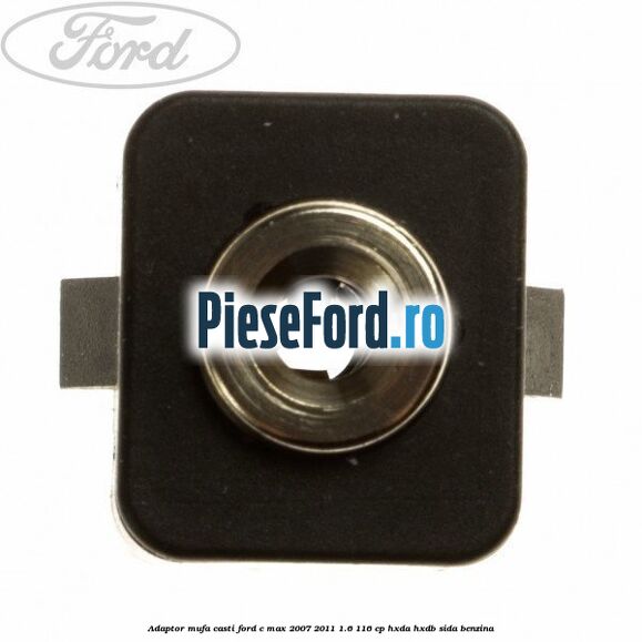 Adaptor mufa casti Ford C-Max 2007-2011 1.6 116 cp HXDA, HXDB, SIDA benzina