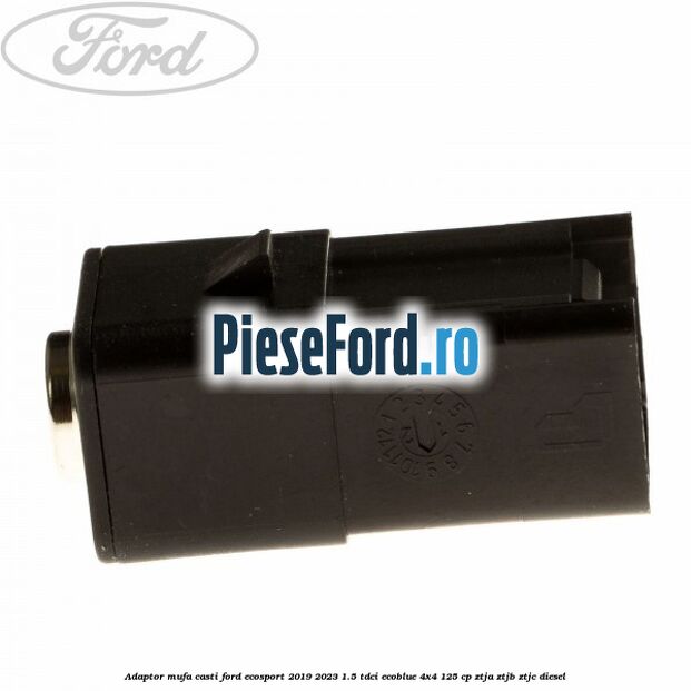 Adaptor mufa casti Ford EcoSport 2019-2023 1.5 TDCi EcoBlue 4x4 125 cp ZTJA, ZTJB, ZTJC diesel