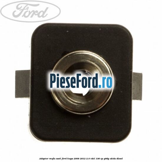 Adaptor mufa casti Ford Kuga 2008-2012 2.0 TDCi 136 cp G6DG, UKDA diesel