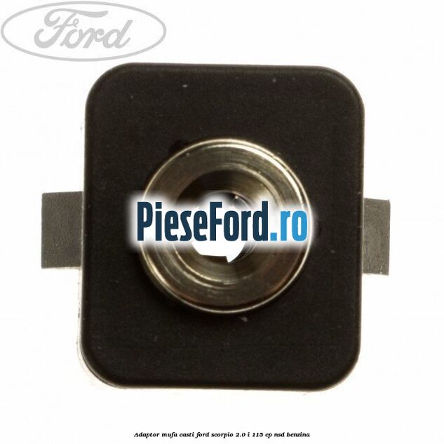Adaptor mufa casti Ford Scorpio 2.0 i 115 cp NSD benzina