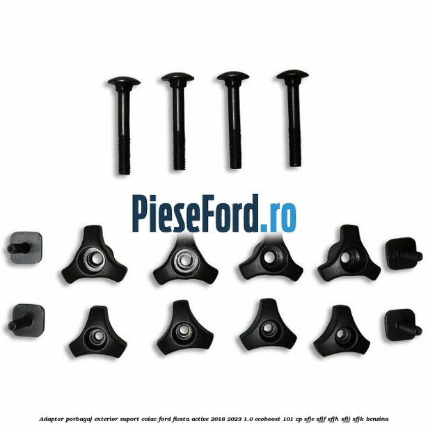 Adaptor porbagaj exterior, suport caiac Ford Fiesta Active 2018-2023 1.0 EcoBoost 101 cp SFJE, SFJF, SFJH, SFJJ, SFJK benzina